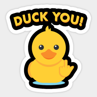 Duck You Sticker